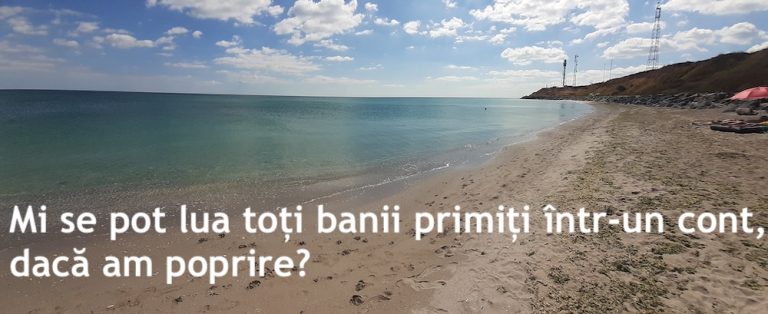 Mi se pot lua toți banii primiți într-un cont, dacă am poprire?