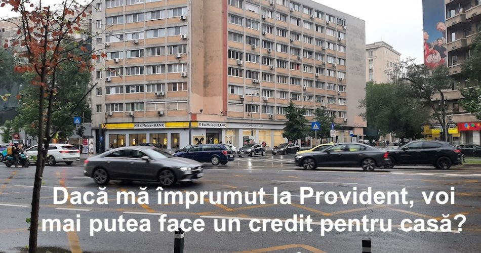 imprumut provident credit casa