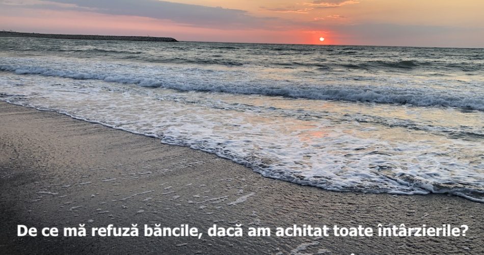 intarzieri credit banci